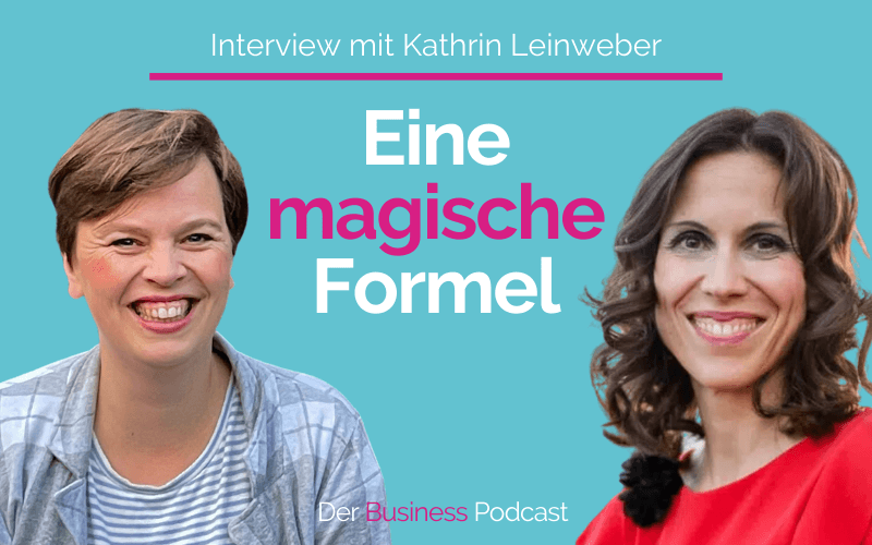 Mehr Kraft & Erfolg: High Performance Expertin Kathrin Leinweber im Interview (#345)