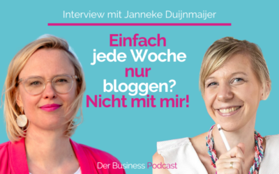 Vom Fokus, der Produktivität und der Rolle des Bloggens. Ein Interview mit Janneke Duijnmaijer. (#449)