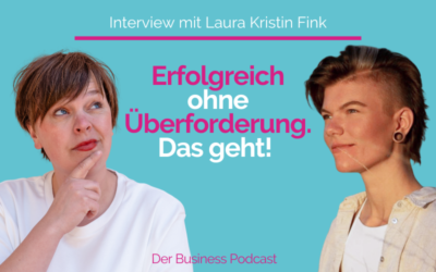 Verkaufen kann so natürlich sein. Nervensystem-Coach Laura berichtet von ihrer Entwicklung. (#447)