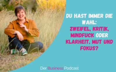 Wachstum beginnt im Kopf – und mit der richtigen Stimme (#472)